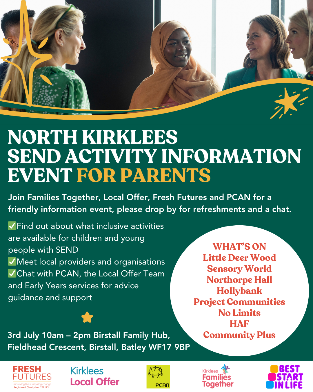 North Kirklees SEND Activity Information Event for Parents - Fieldhead Cresent, Birstall, Batley, WF17 9BP - 3rd July 10am - 2pm