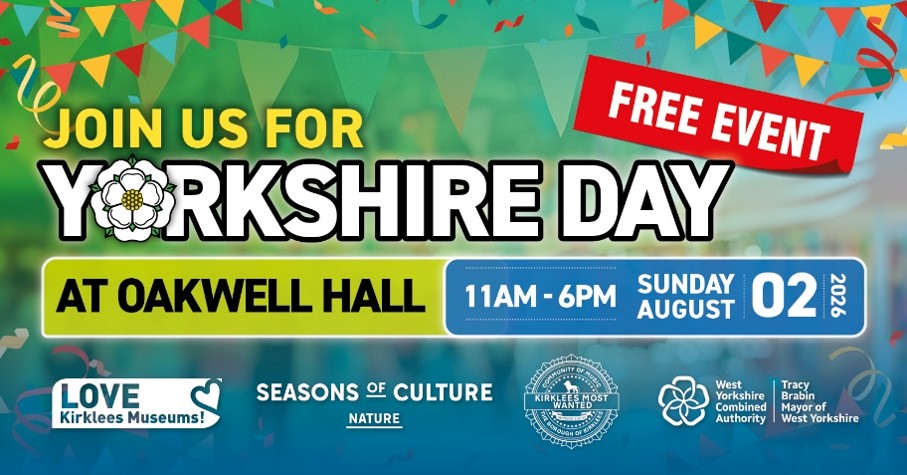 We will be at Oakwell Hall on Sunday 2nd August from 11am till 6pm for the Yorkshire Day Event!